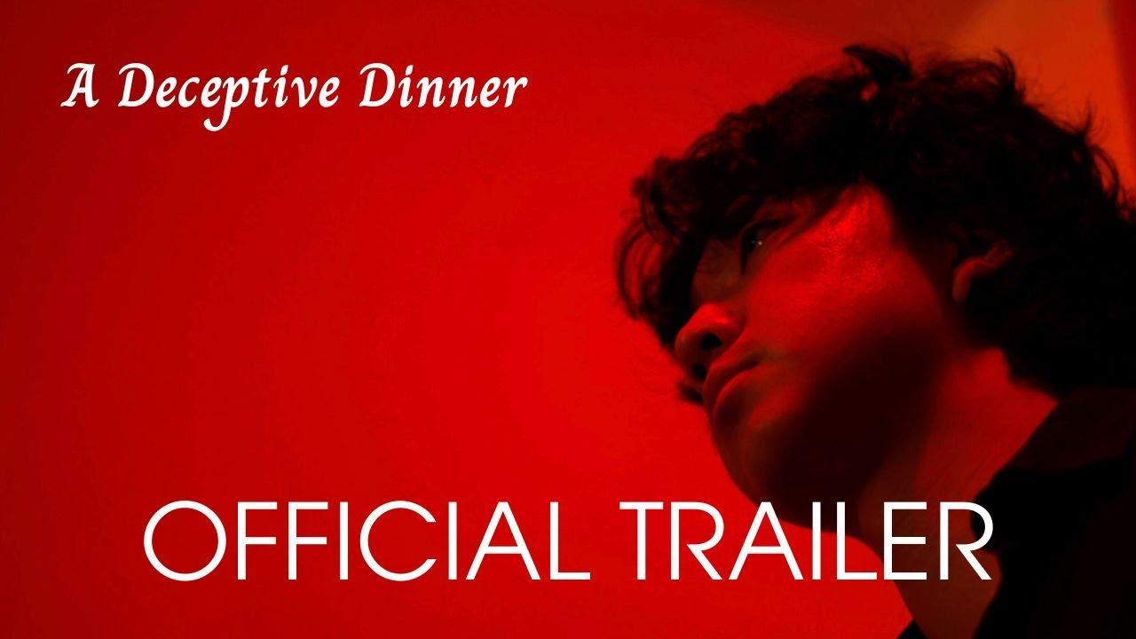 A Deceptive Dinner Trailer
