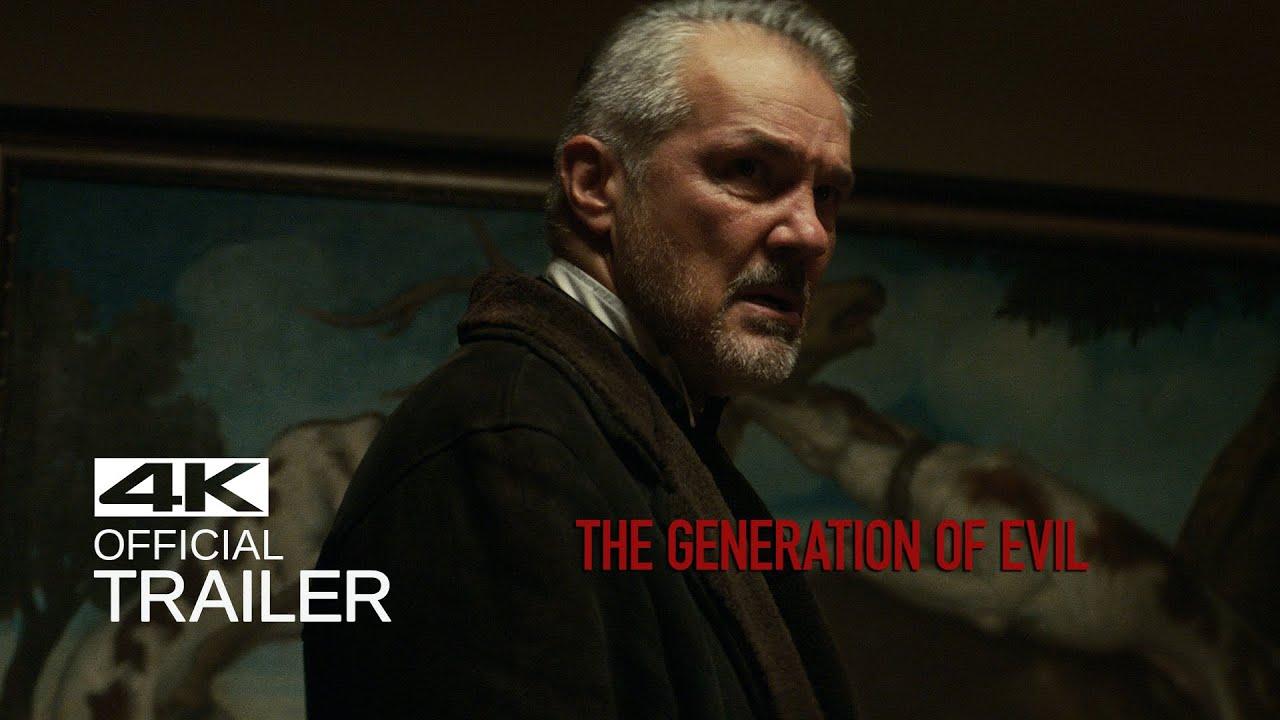 The Generation of Evil Trailer
