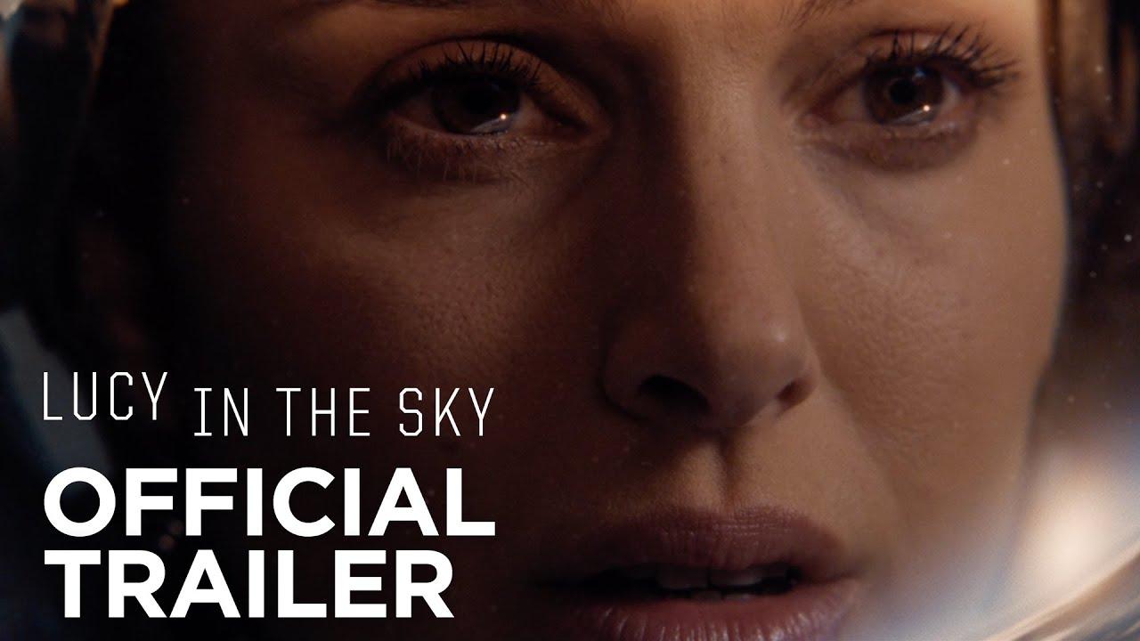 Lucy in the Sky Trailer