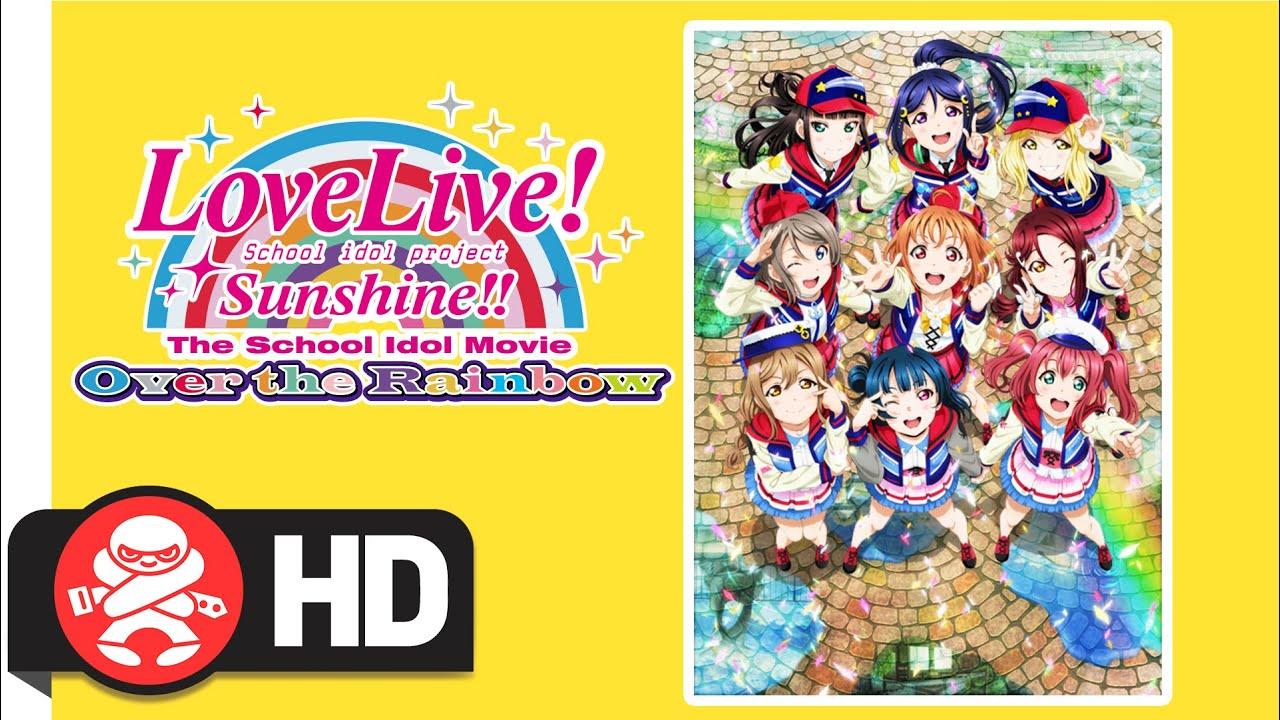 Love Live! Sunshine!! The School Idol Movie: Over the Rainbow Trailer