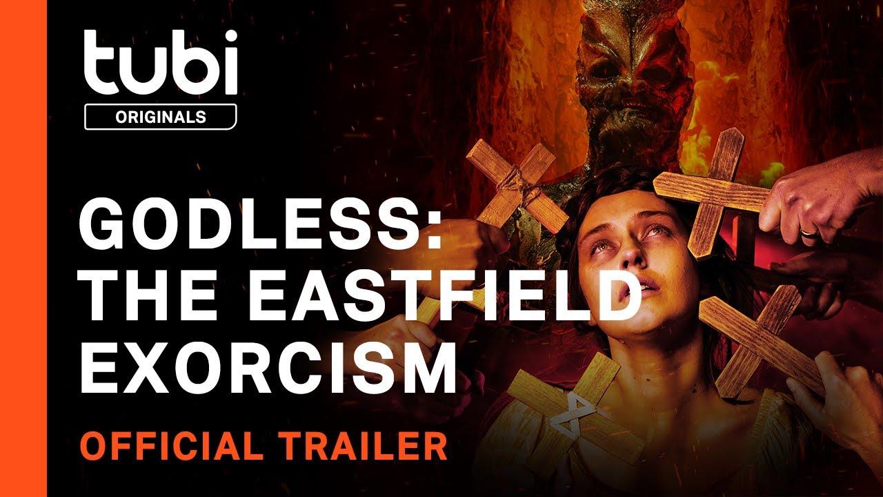 Godless: The Eastfield Exorcism Trailer