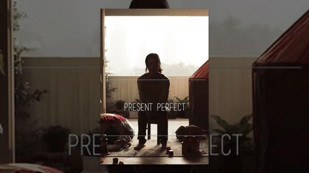 Present Perfect Trailer