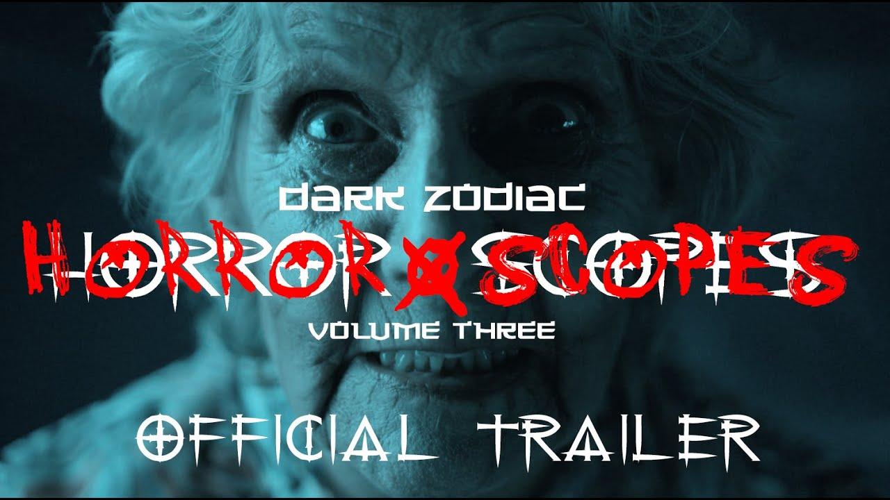 Horror-Scopes: Volume Three - Dark Zodiac Trailer