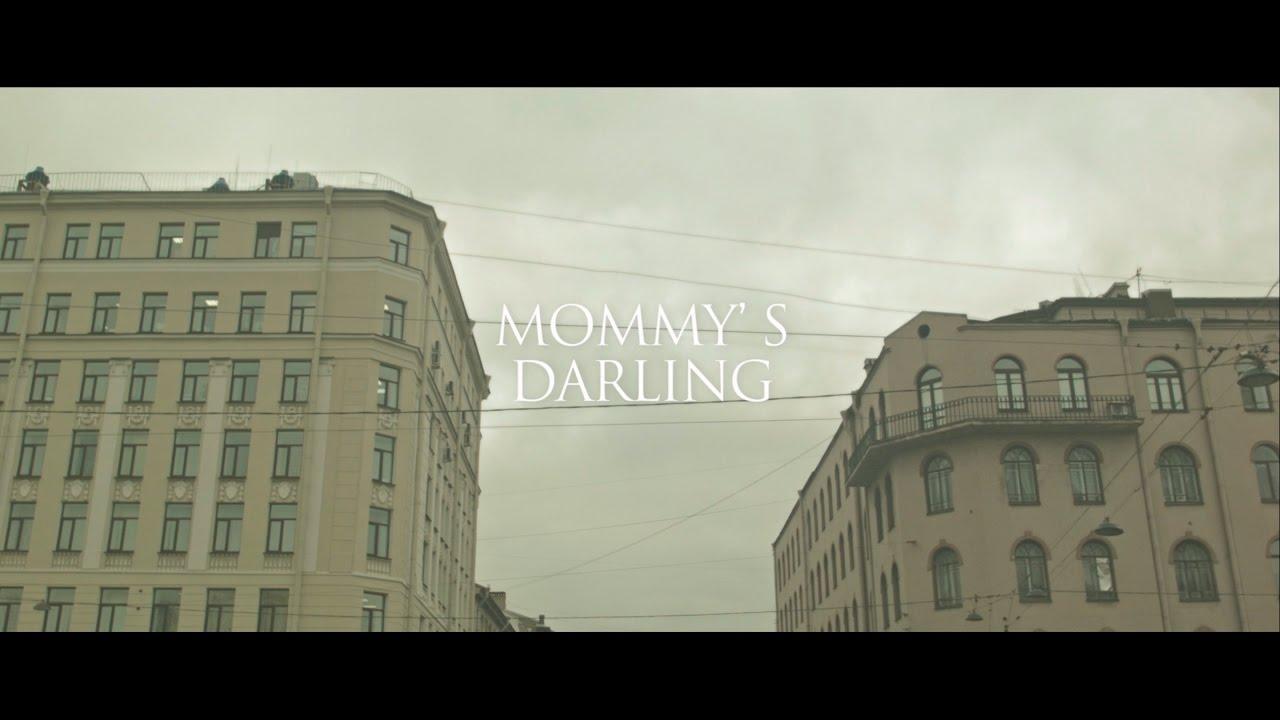 Mommy’s Darling Trailer