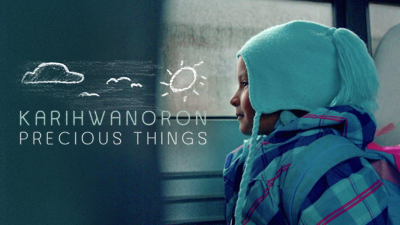 Karihwanoron: Precious Things Trailer