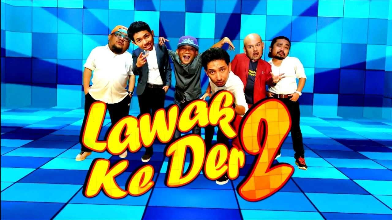 Lawak Ke Der 2 Trailer