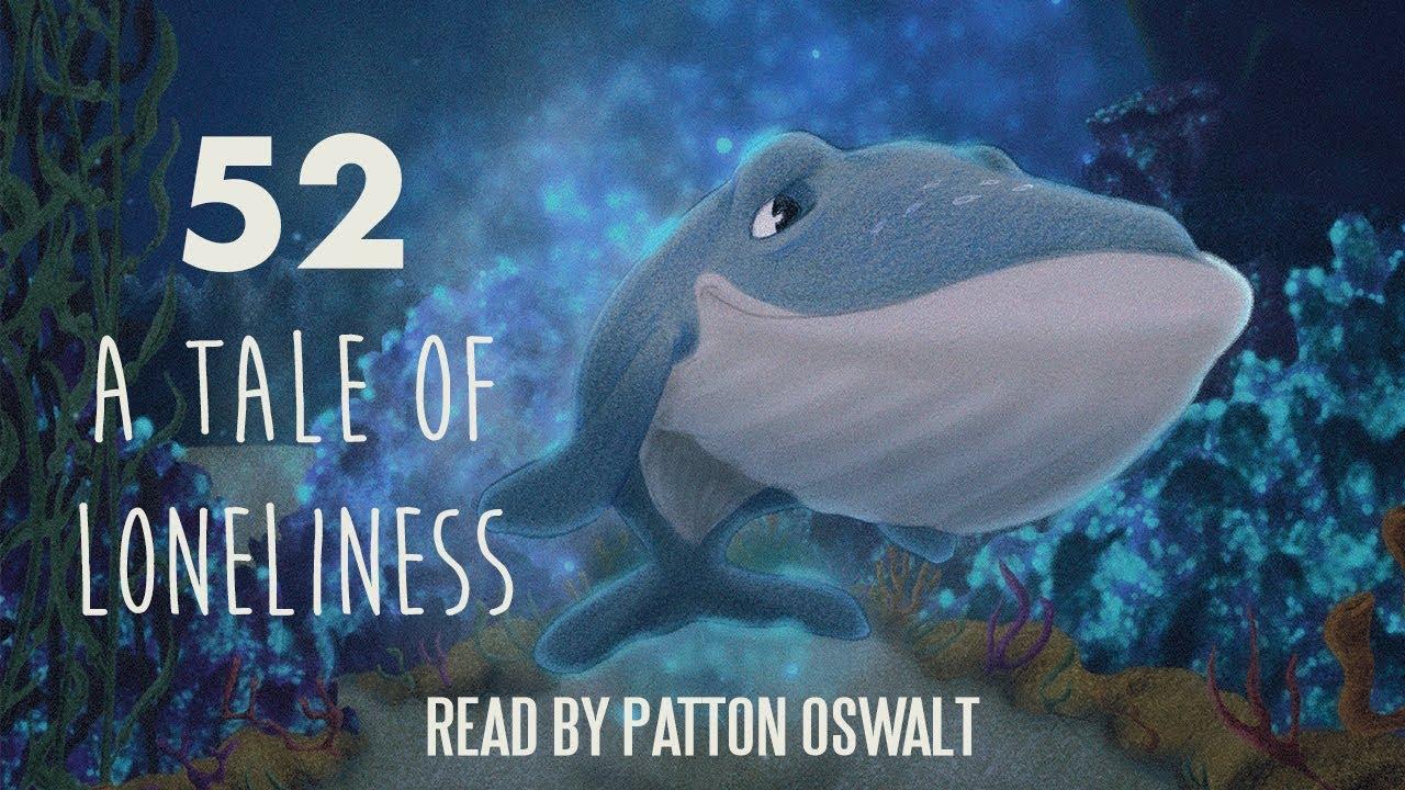52 - A Tale of Loneliness Trailer