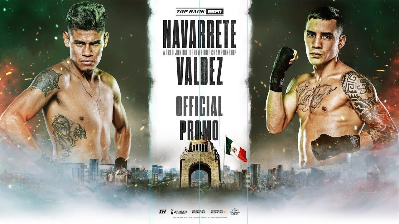 Emanuel Navarrete vs. Oscar Valdez Trailer