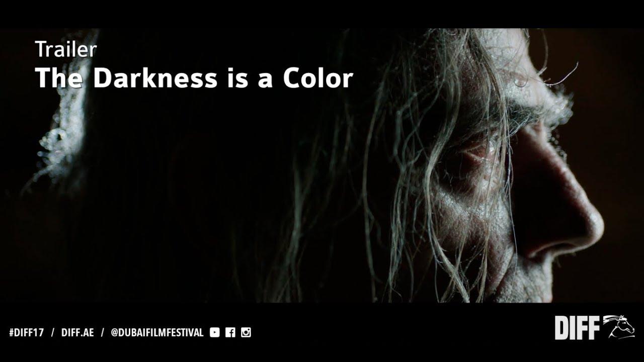 Darkness Is A Color Trailer