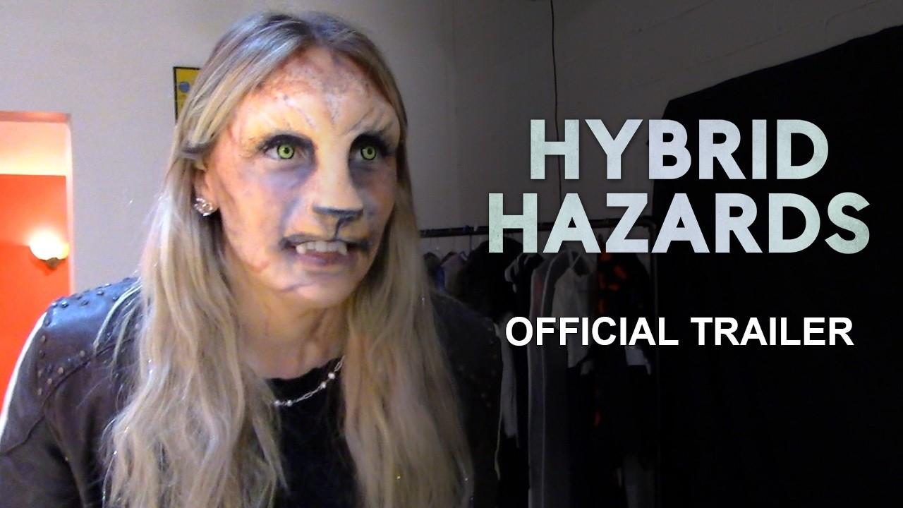 Hybrid Hazards Trailer