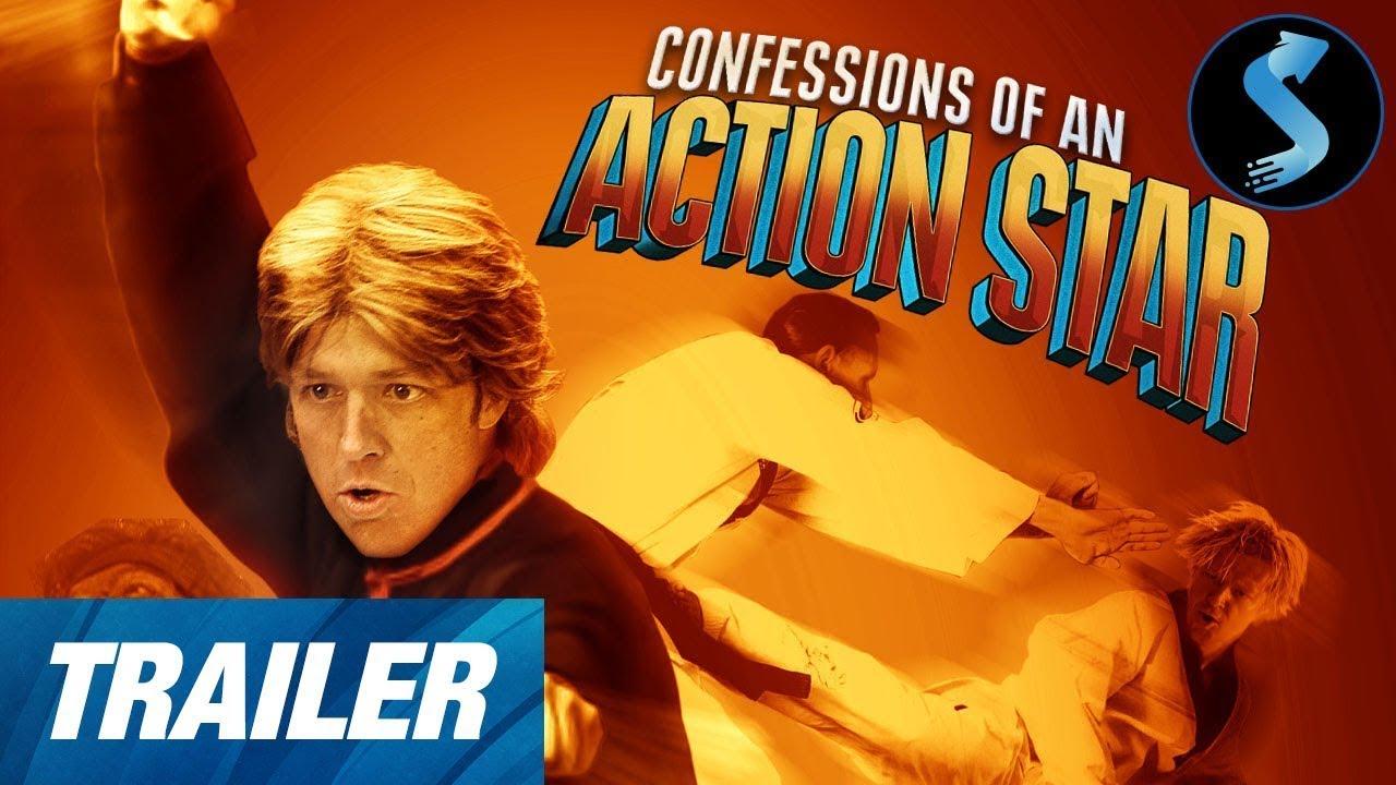 Confessions of an Action Star Trailer