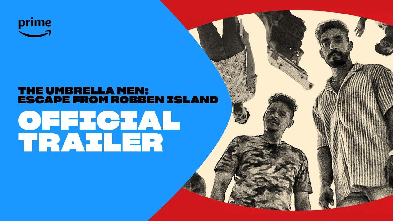 The Umbrella Men: Escape From Robben Island Trailer