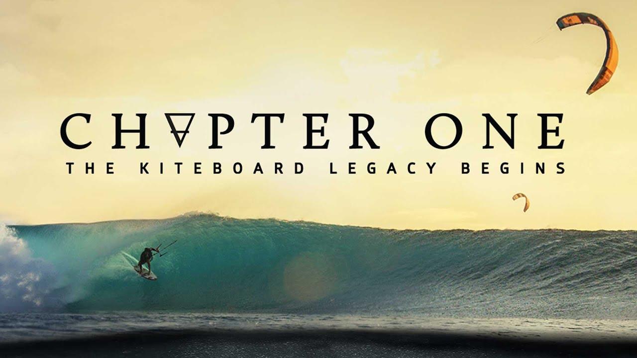 Chapter One: The Kiteboard Legacy Begins Trailer