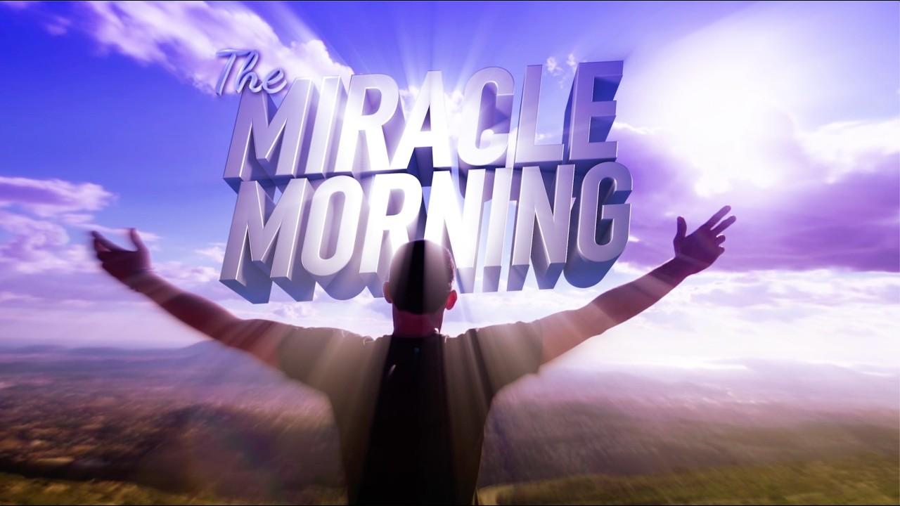 The Miracle Morning Trailer