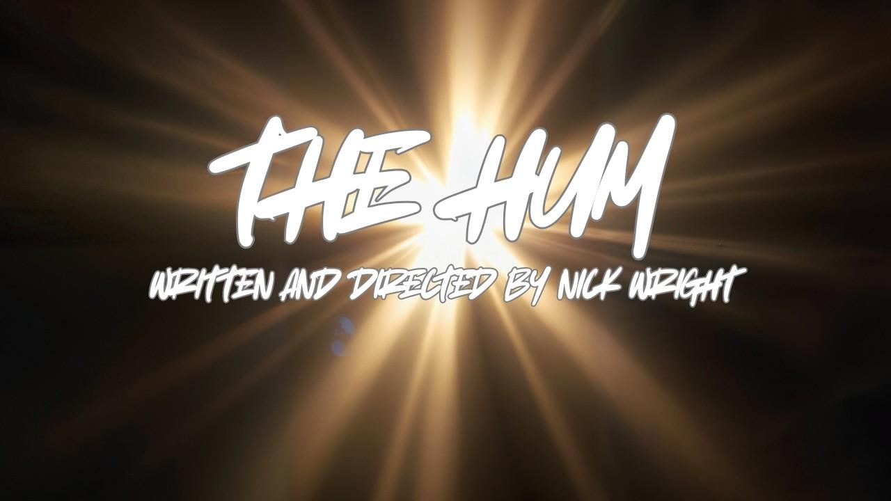 THE HUM Trailer