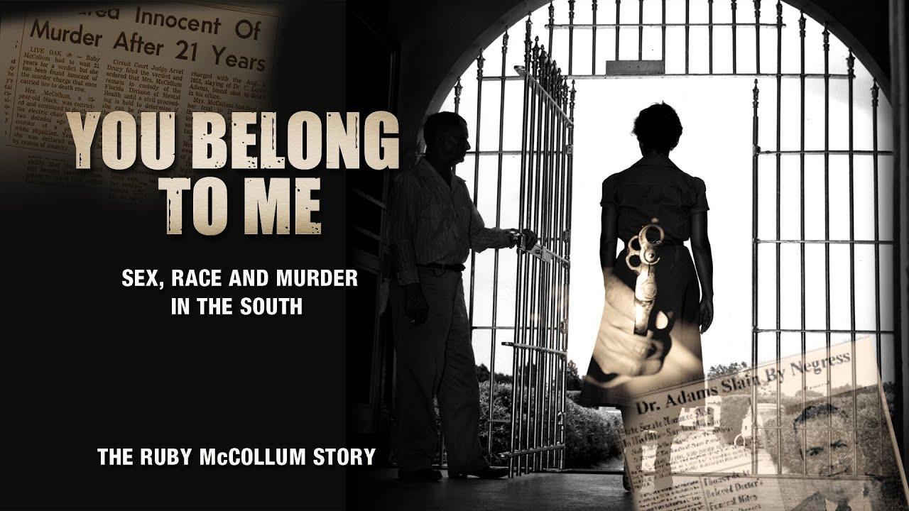 You Belong to Me: Sex, Race and Murder in the South Trailer