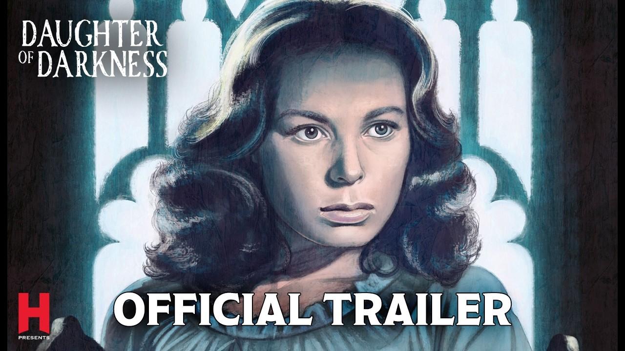 Daughter of Darkness Trailer