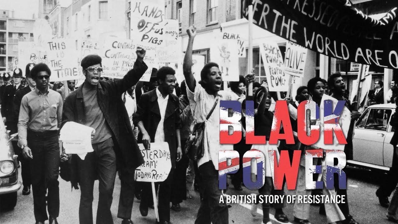 Black Power: A British Story of Resistance Trailer