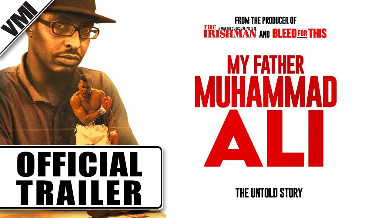 My Father Muhammad Ali Trailer