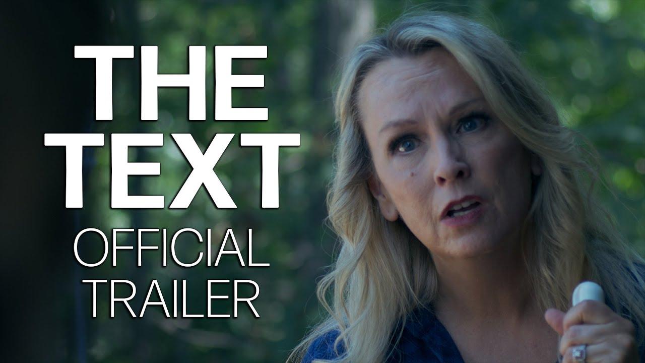 The Text Trailer