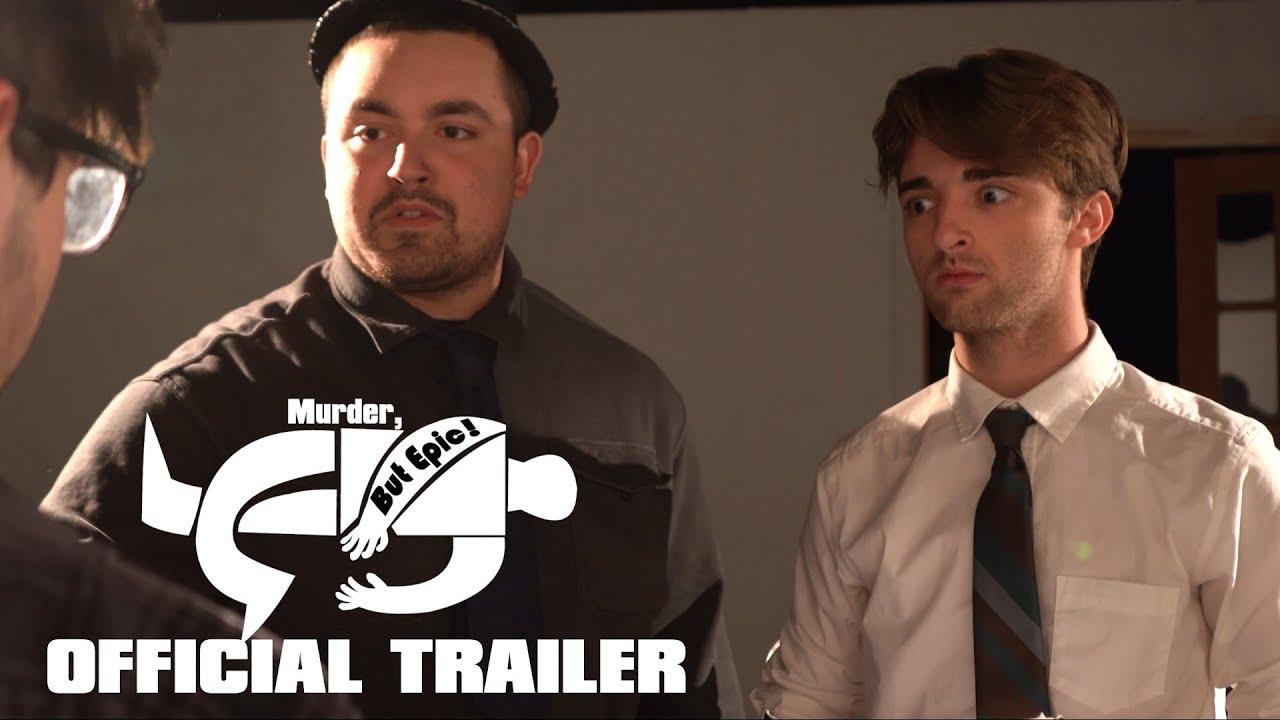Murder, But Epic! Trailer