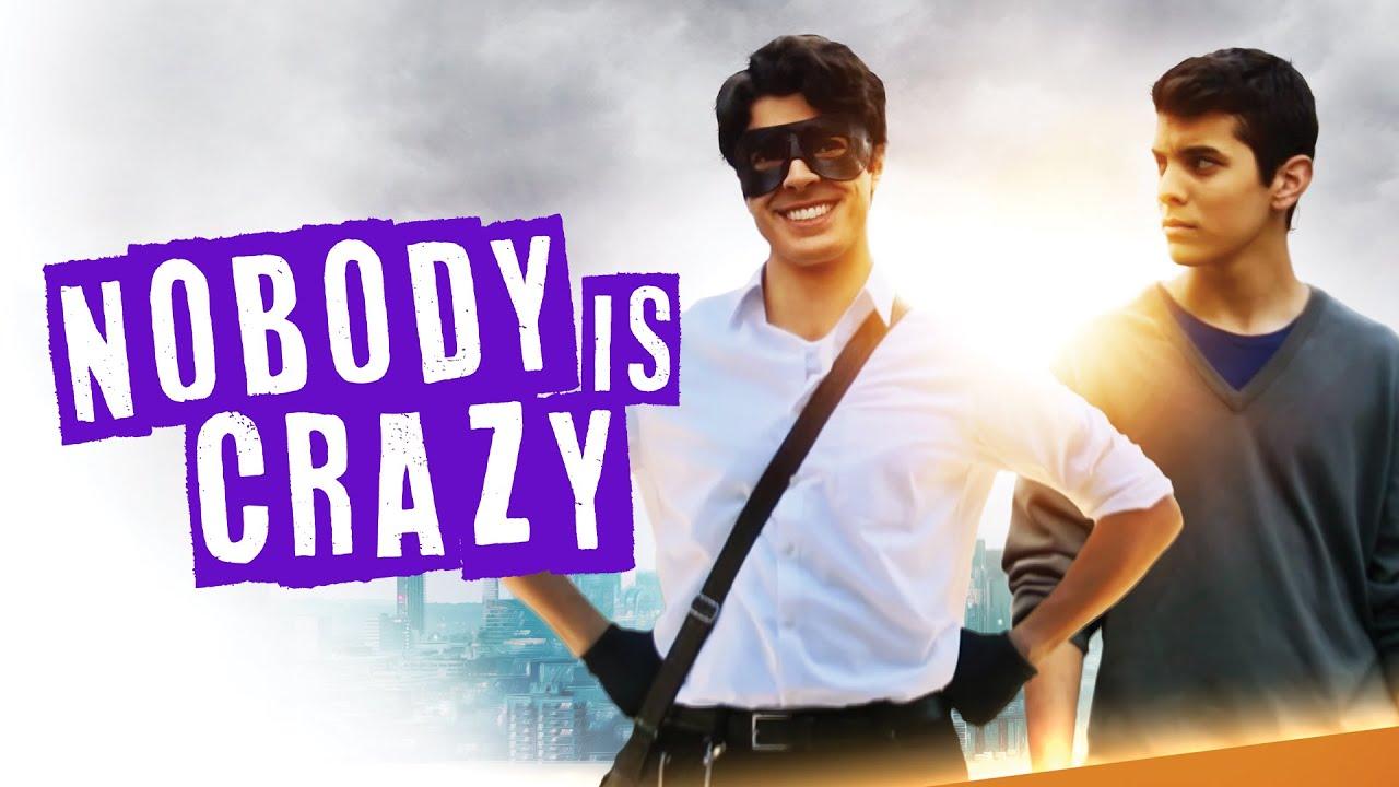 Nobody is Crazy Trailer