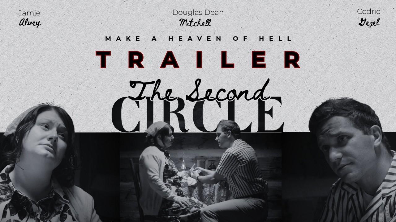 The Second Circle Trailer