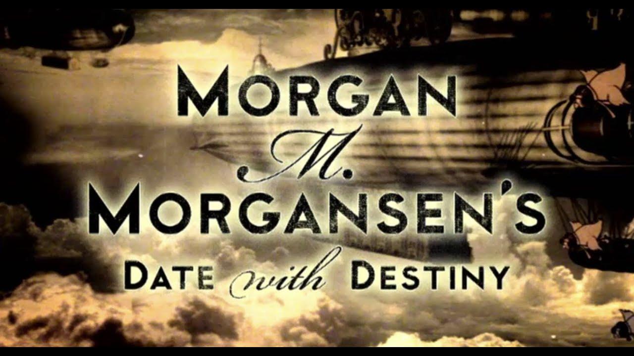 Morgan M. Morgansen's Date with Destiny Trailer