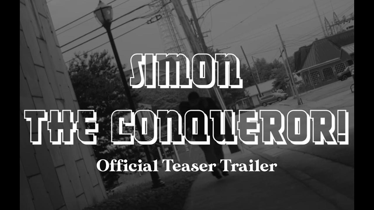 Simon. The Conqueror! Trailer