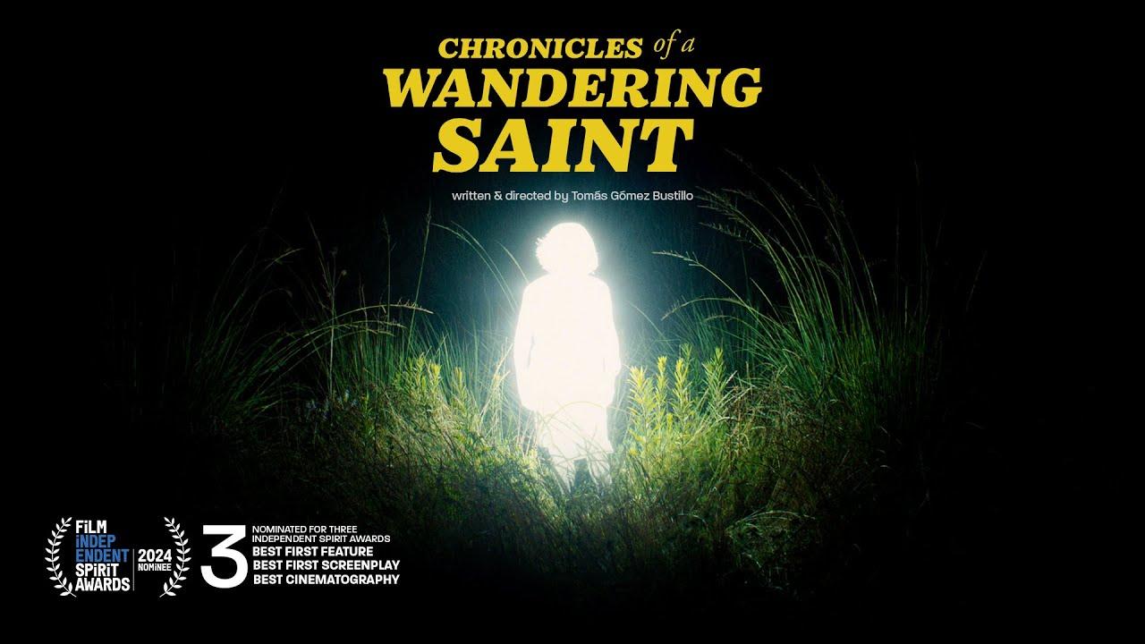 Chronicles of a Wandering Saint Trailer