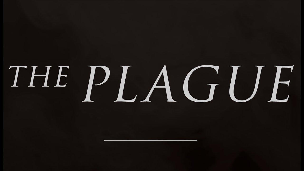 The Plague Trailer