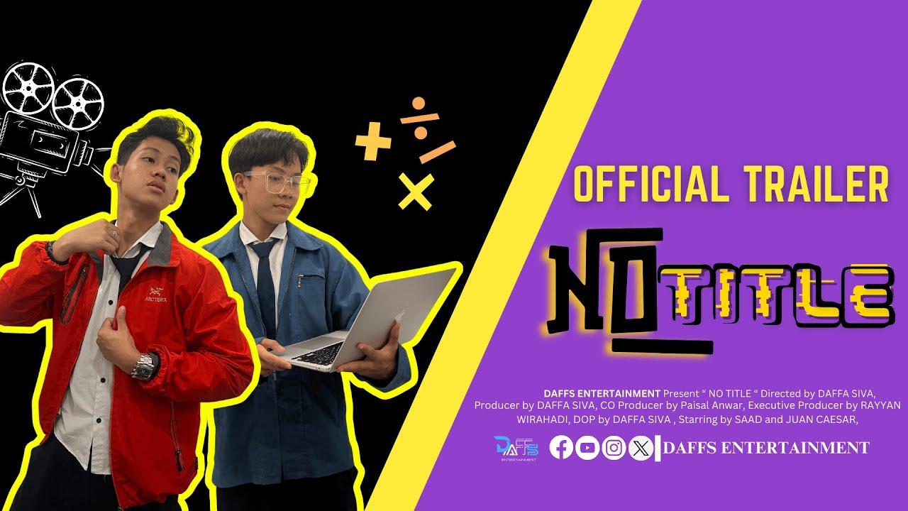 NO TITLE Trailer