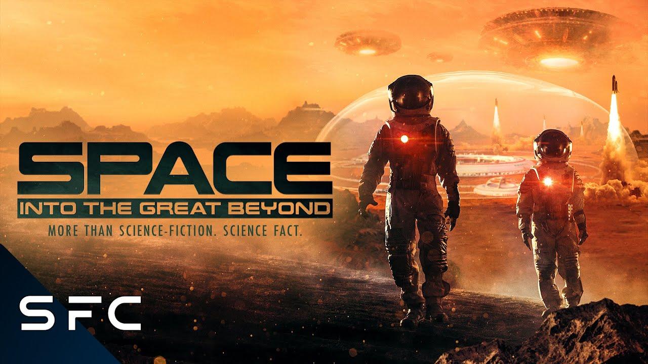 Space: Into the Great Beyond Trailer