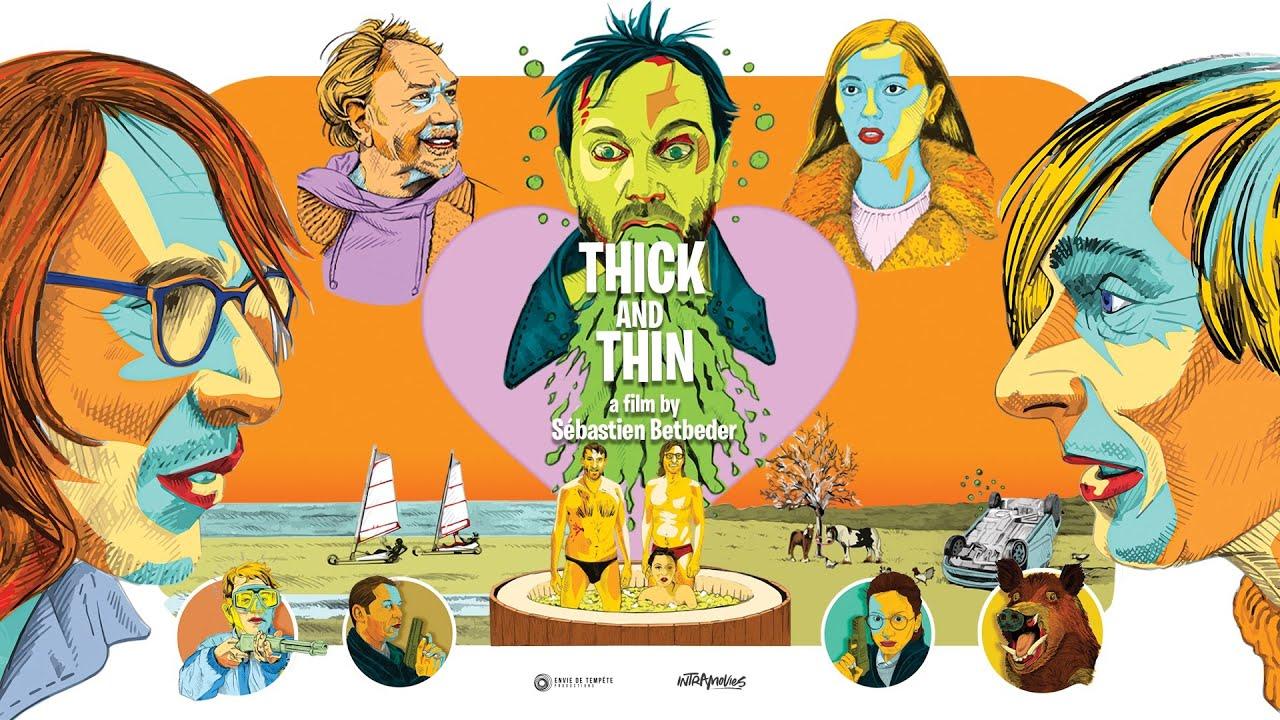 Thick and Thin Trailer