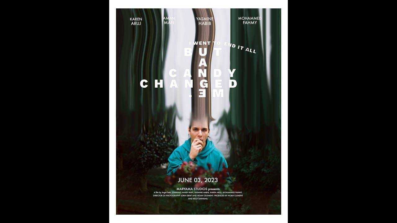 I Went to End It All, but A Candy Changed Me Trailer