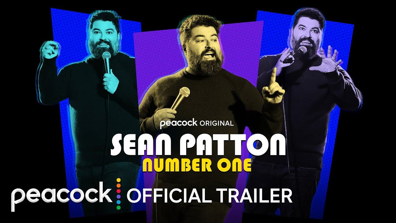Sean Patton: Number One Trailer