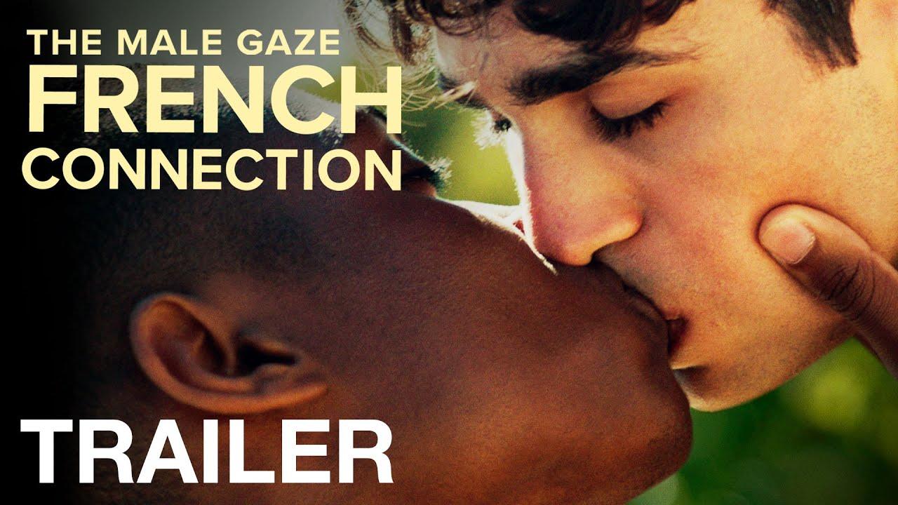 The Male Gaze : French Connection Trailer