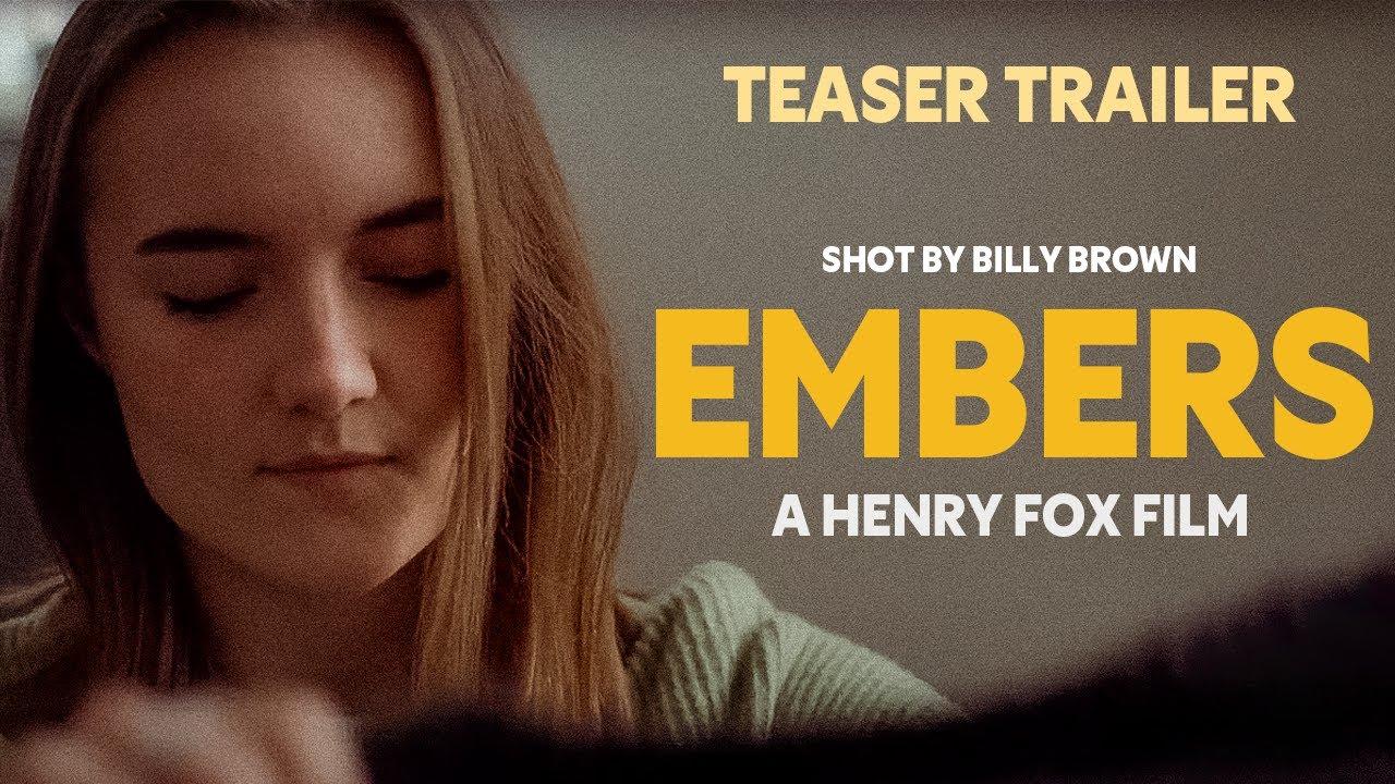 Embers Trailer