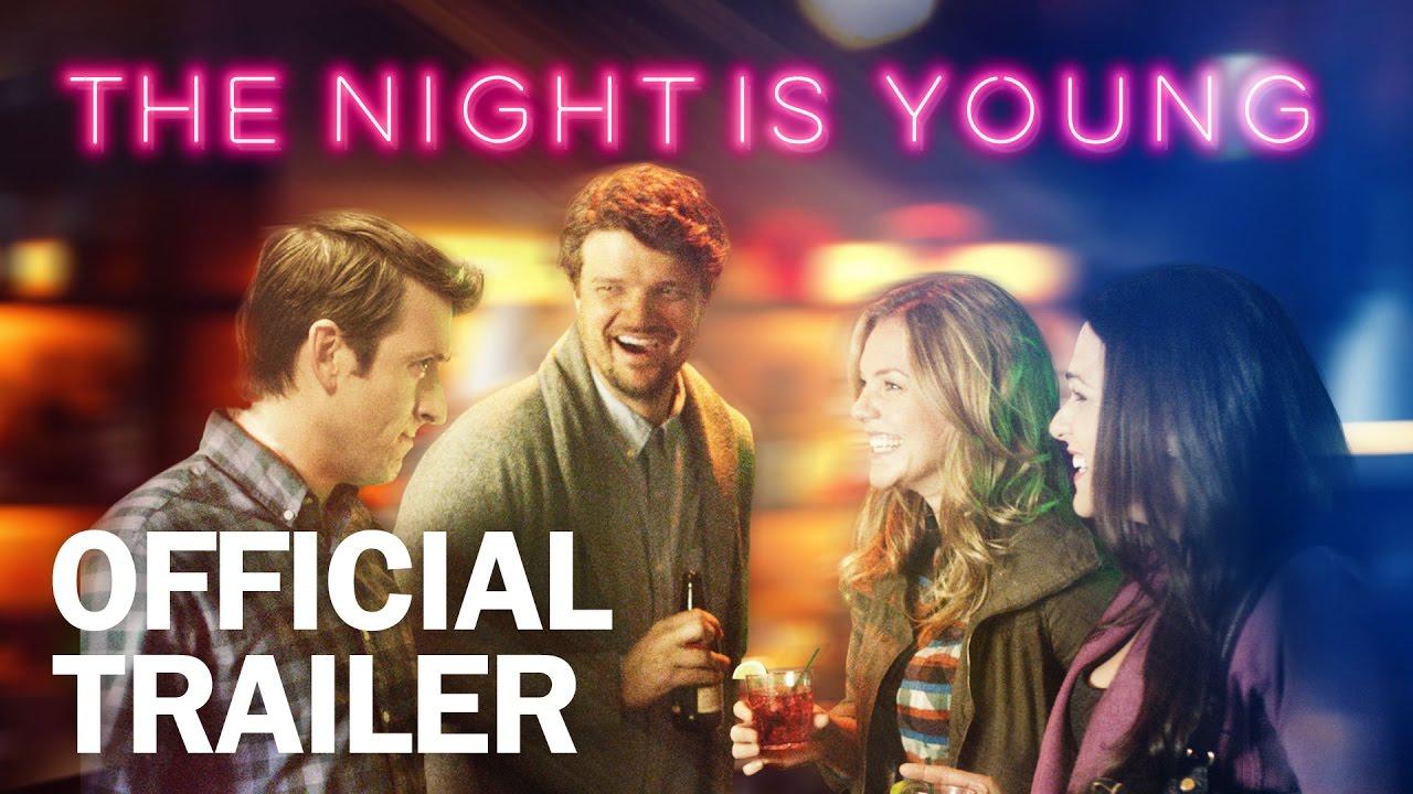 The Night Is Young Trailer