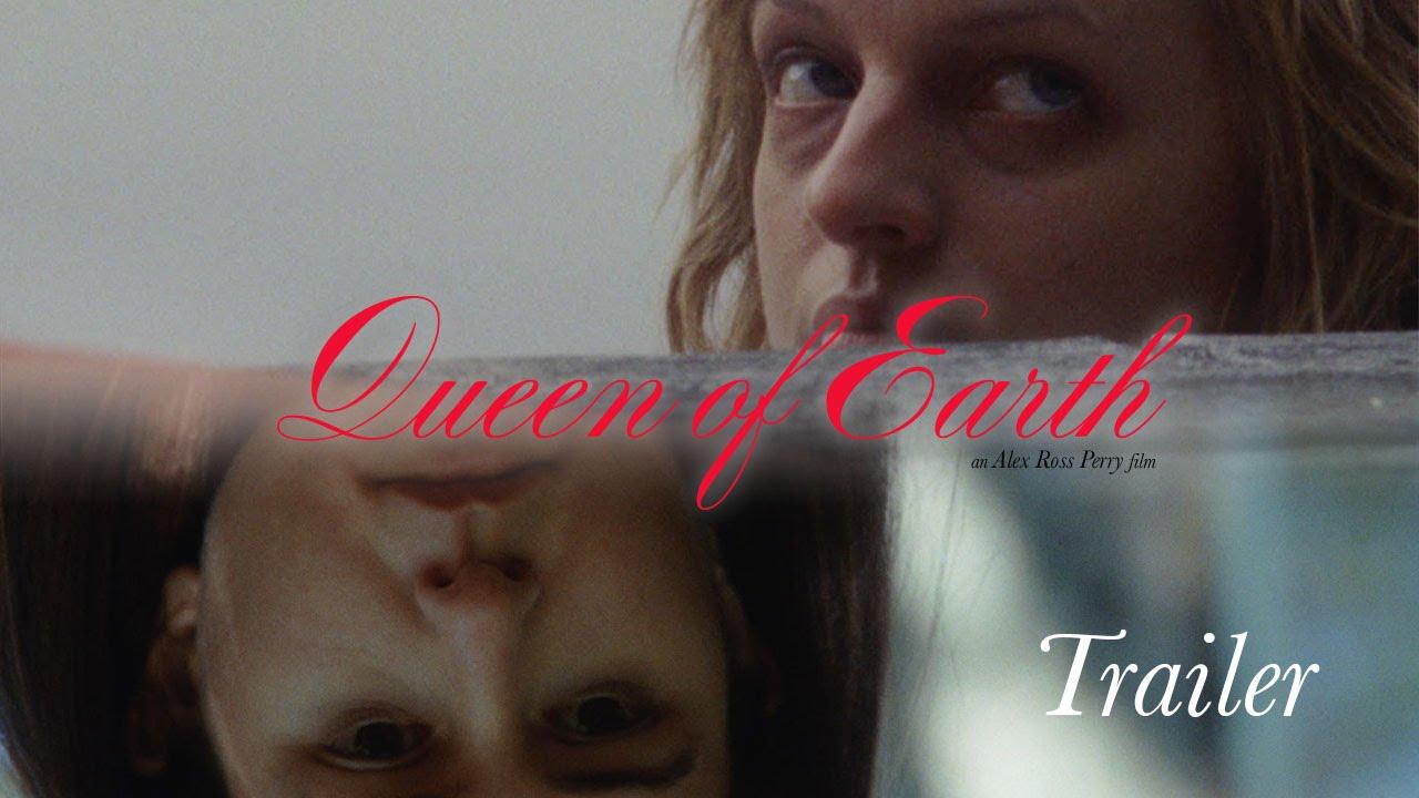 Queen of Earth Trailer