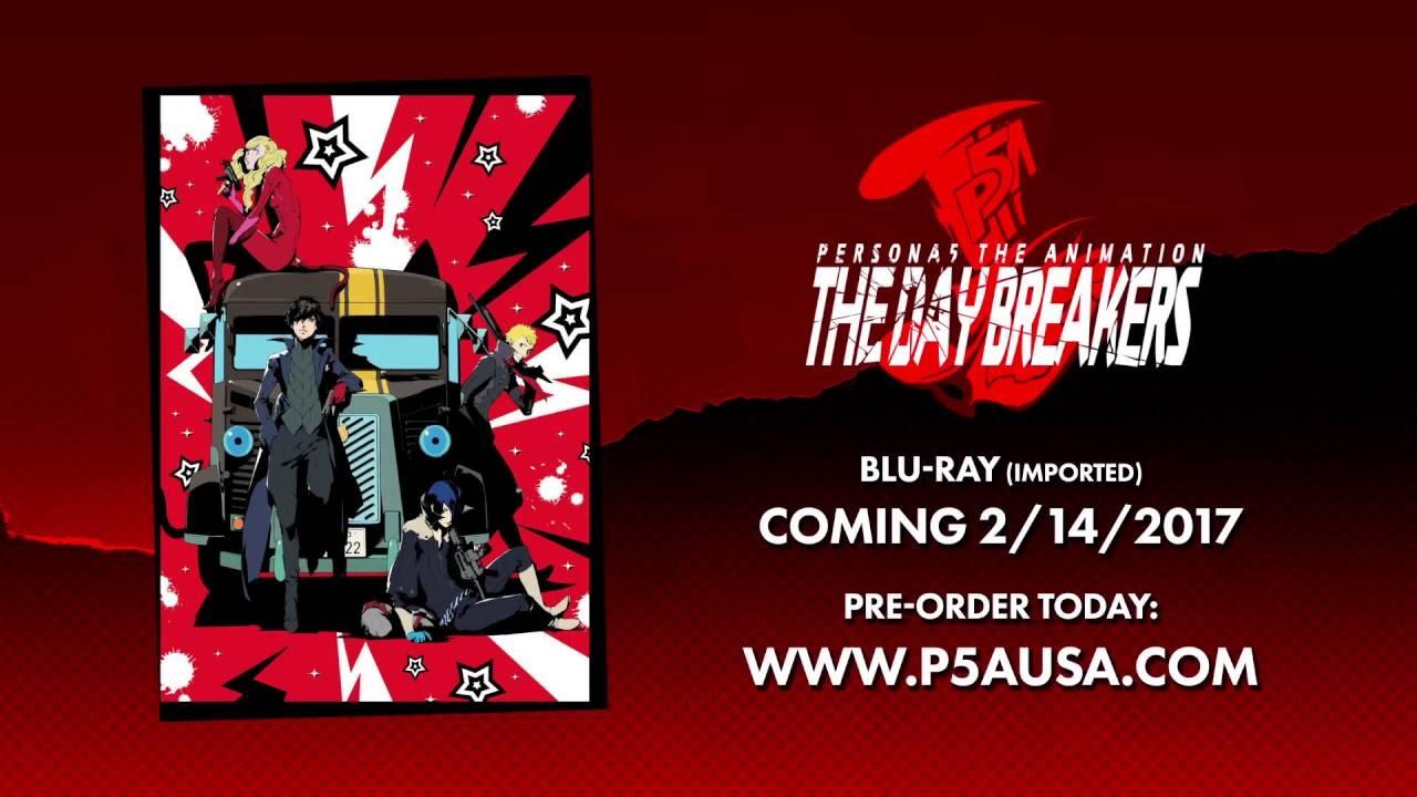 PERSONA5 the Animation - THE DAY BREAKERS - Trailer