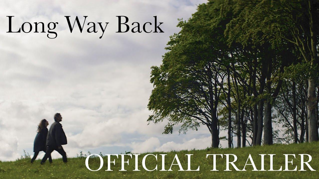 Long Way Back Trailer