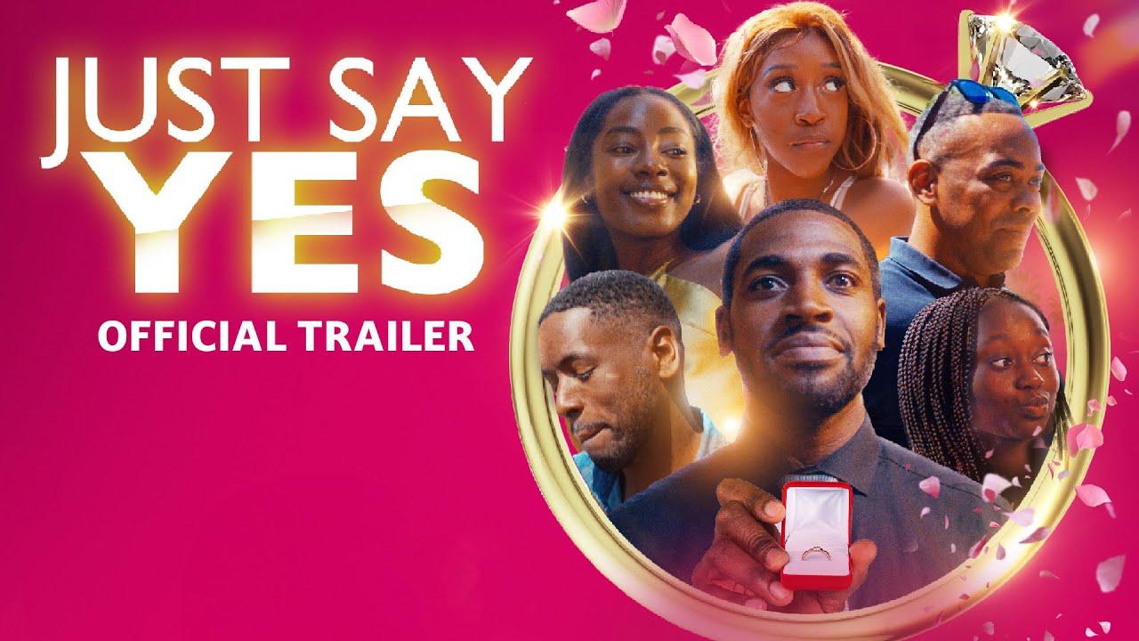 Just Say Yes Trailer