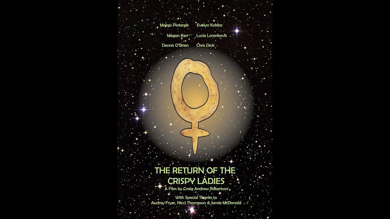 The Return of the Crispy Ladies Trailer