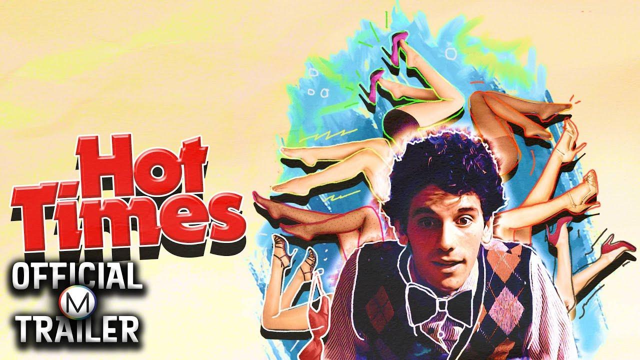 Hot Times Trailer