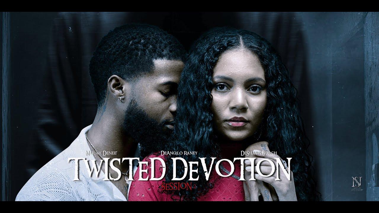 Twisted Devotion Trailer