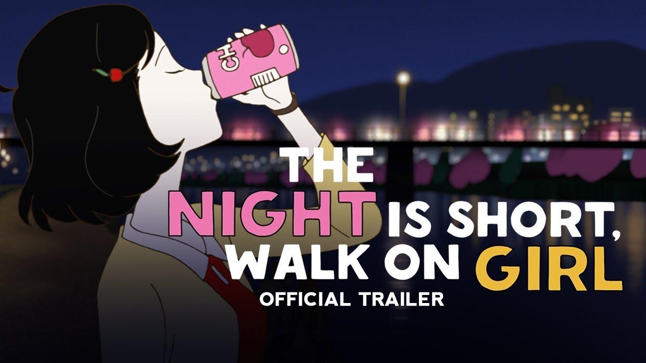 Night Is Short, Walk On Girl Trailer