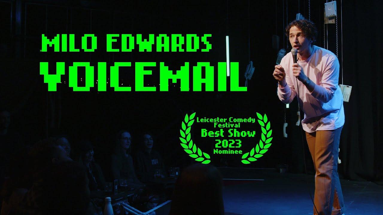 Milo Edwards: Voicemail Trailer
