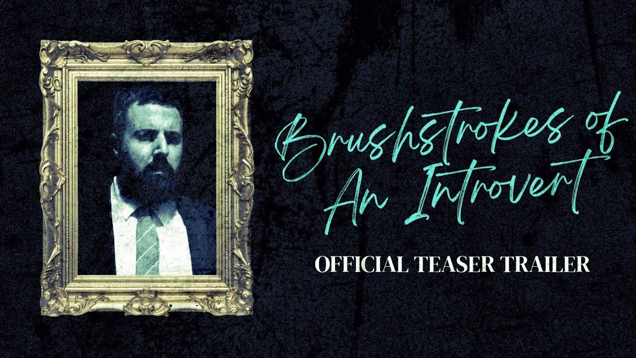 Brushstrokes of an Introvert Trailer