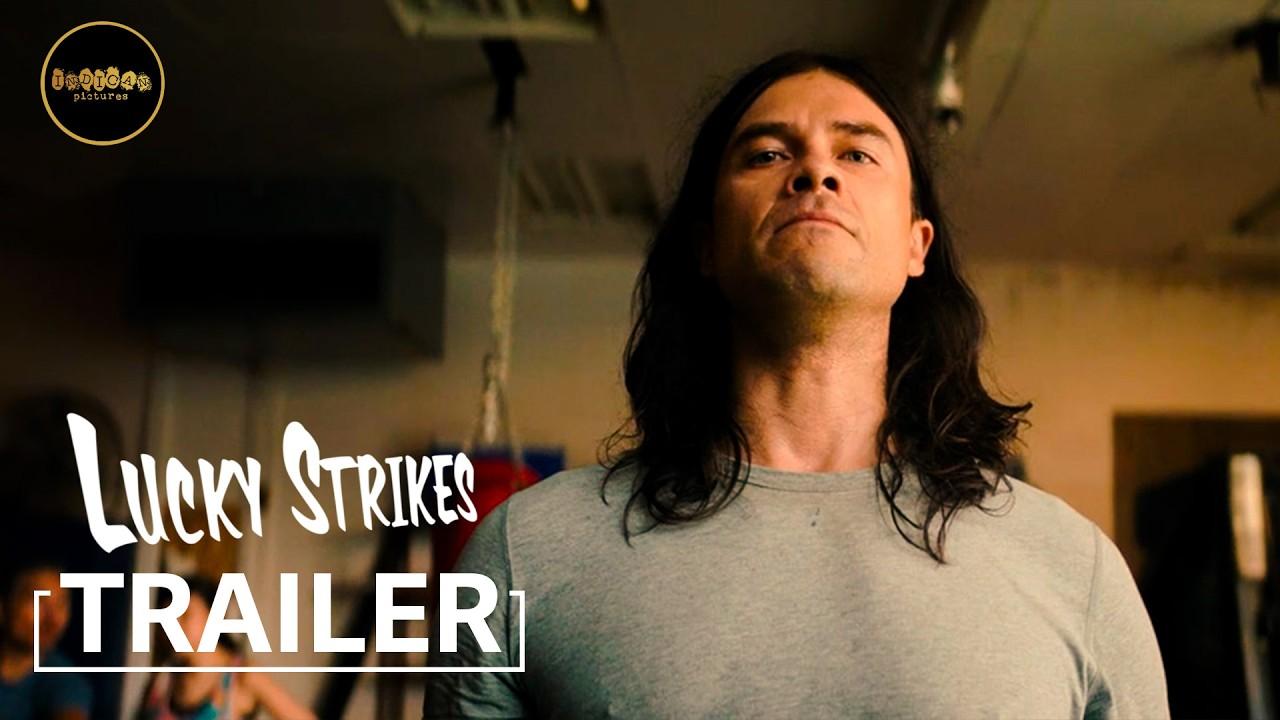 Lucky Strikes Trailer
